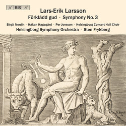 Larsson - Förklädd Gud, Op.24 (Text: Hjalmar Gullberg)