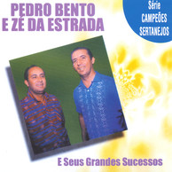 Pedro Bento & Ze da Estrada