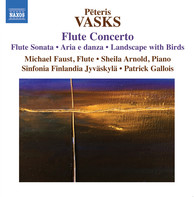 P. Vasks: Flute Concerto - Flute Sonata