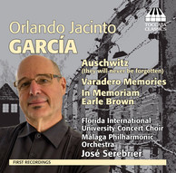 Orlando Jacinto García: Auschwitz, Varadero Memories & In Memoriam Earle Brown