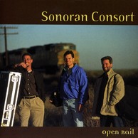 Sonoran Consort: Open Rail