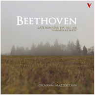 Beethoven: Late Sonatas, Opp. 101 & 106 