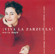 Opera Arias (Soprano): Bayo, Maria - Vives, A. / Sorozabal, P. / Breton, T. / Barbieri, F.A. / Moreno, T.F.