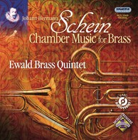 Schein, J.H.: Chamber Music for Brass