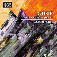 Lourié: Complete Piano Works, Vol. 2