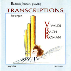 Bedrich playing Transcriptions for organ