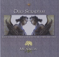 Duo Seraphim: Lute Songs and Solos for Advent and Christmas Tide