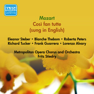 Mozart, W.A.: Cosi Fan Tutte (Sung in English) (Steber, Tucker, Metropolitan Opera, Stiedry) (1952)