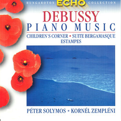 Debussy: Children's Corner / Suite Bergamasque / Estampes