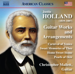 Justin Holland: Guitar Works & Arrangements
