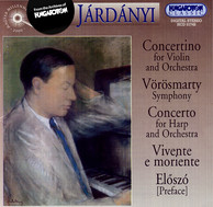 Jardanyi: Violin Concertino / Symphony, 