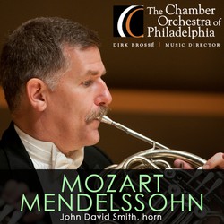 Mozart: Horn Concerto No. 4 - Mendelssohn: Symphony No. 4, 