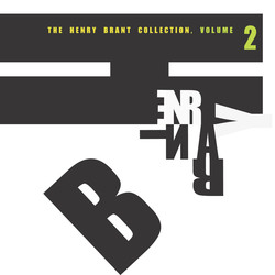 The Henry Brant Collection, Vol. 2