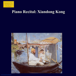 Kong, Xiandong: Piano Recital
