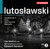 Lutosławski: Orchestral Works III