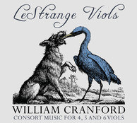 Cranford: Consort Music for 4, 5 & 6 Viols