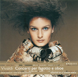 Vivaldi, A.: Bassoon and Oboe Concertos - Rv 451, 461, 481, 498, 501, 545