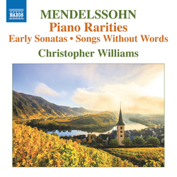Felix Mendelssohn: Piano Works