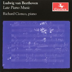 Beethoven: Late Piano Music