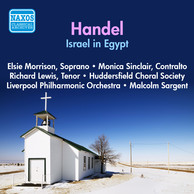 Handel: Israel in Egypt (Morrison, Sinclair / Huddersfield Choral Society / Liverpool Philharmonic / Sargent) (1956)
