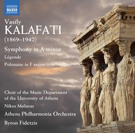 Kalafati: Symphony in A Minor, Légende & Polonaise