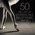 50 Pieces of Entrancing Ballet Music - Swan Lake - Sleeping Beauty - Cinderella - Pulcinella - The Nutcracker