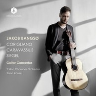 Corigliano, Caravassilis & Siegel: Guitar Concertos