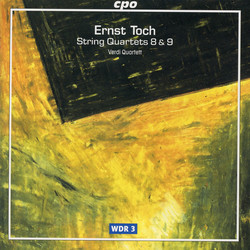 Toch: String Quartets Nos. 8 & 9