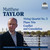 Taylor: Piano Trio / String Quartet / Conflict and Consolation