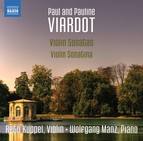 Pauline Viardot: Violin Sonatina - Paul Viardot: Violin Sonatas Nos. 1-3