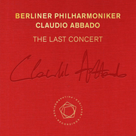 Claudio Abbado: The Last Concert