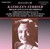 Kathleen Ferrier Broadcasts & Live Recordings (Remastered)