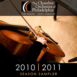 The Chamber Orchestra of Philadelphia: Sampler 2010-2011