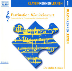 Klassik Kennen Lernen 1: Faszination Klavierkonzert