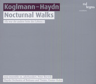 Haydn, J.: Symphony No. 27 (Kuhn) / Koglmann, F.: Nocturnal Walks