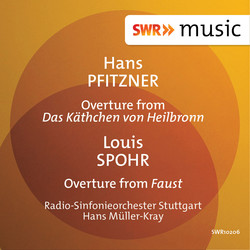 Pfitzner: Das Käthchen von Heilbronn Overture - Spohr: Faust Overture