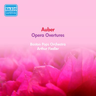 Auber, D.-F.: Overtures (Boston Pops, Fiedler) (1947)