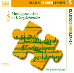 Klassik Kennen Lernen 5: Musikgeschichte in Klangbeispielen