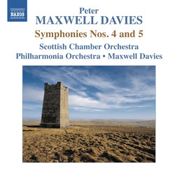 Maxwell Davies: Symphonies Nos. 4 & 5