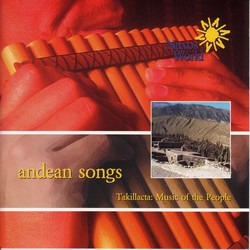 South-America Takillacta: Andean Songs