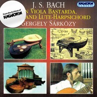 J. S. Bach on Viola Bastarda, Lute, and Lute-Harpsichord