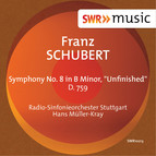 Schubert: Symphony No. 8 in B Minor, D. 759 