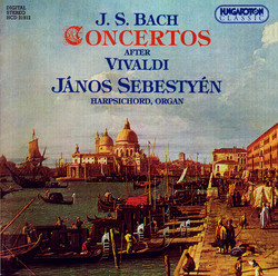 Bach: Organ and Harpsichord Concertos After Vivaldi