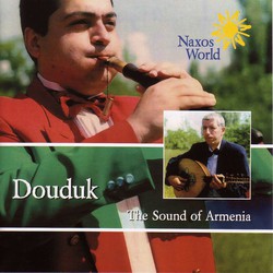 Armenia Douduk - The Sound of Armenia