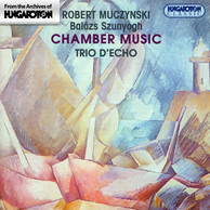 Muczynski / Szunyogh: Chamber Music