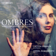 Ombres - Women Composers of La Belle Époque
