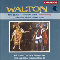 Walton:  Quest (The) / The Wise Virgins Suite