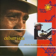 Cuba Alfredo Rodriguez Y Los Acereko: Cuban Jazz