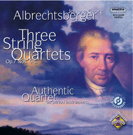 Albrechtsberger: String Quartets Nos. 4, 5 and 6