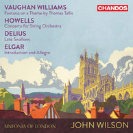 Vaughan Williams, Howells, Delius, Elgar: Music for Strings